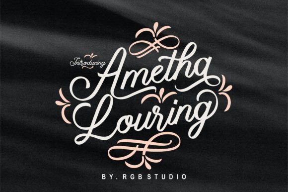 Ametha Louring: A Script Font for Elegant Branding and Creative Design