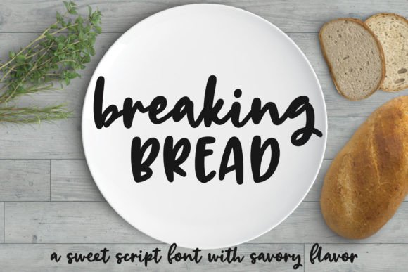 Breaking Bread: A Script Font for Creative Branding