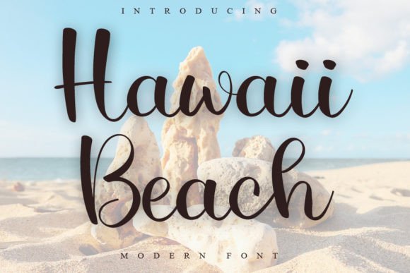 Hawaii Beach Script Handwritten Font for Digital Design