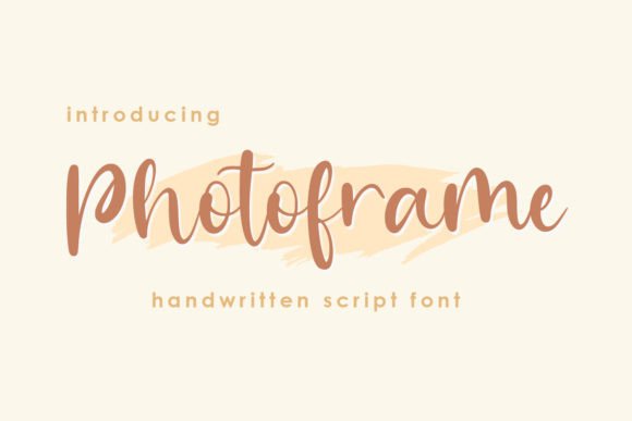 Photoframe: A Script Handwritten Font That Makes Your Campaign Text Instantly Recognizable