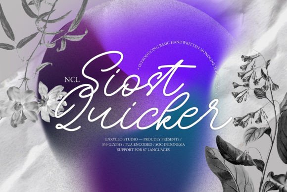 Siost Quicker: A Modern-Classic Script Handwritten Font for Campaigns