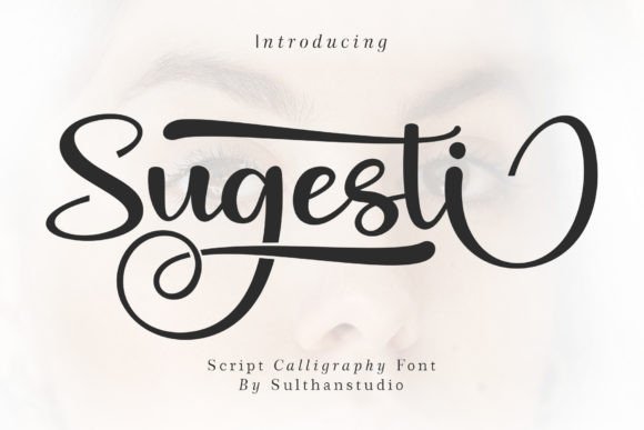Sugesti Font for Bold, Elegant Branding