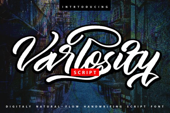 Varlosity: A Romantic Script Handwritten Font for Real Branding