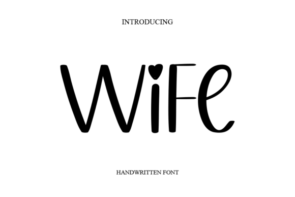 Wife: A Font That Elevates Your Brand’s Visual Story