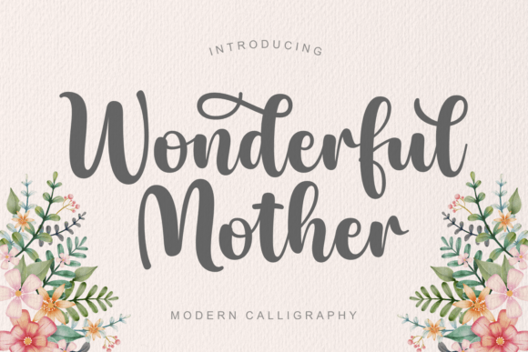 Wonderful Mother Script Font for Digital Design