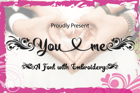 You and Me: A Playful Script Font for Creative Designers