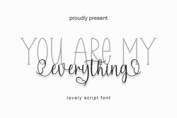 You Are My Everything: The Ultimate Script Font for Digital Marketers